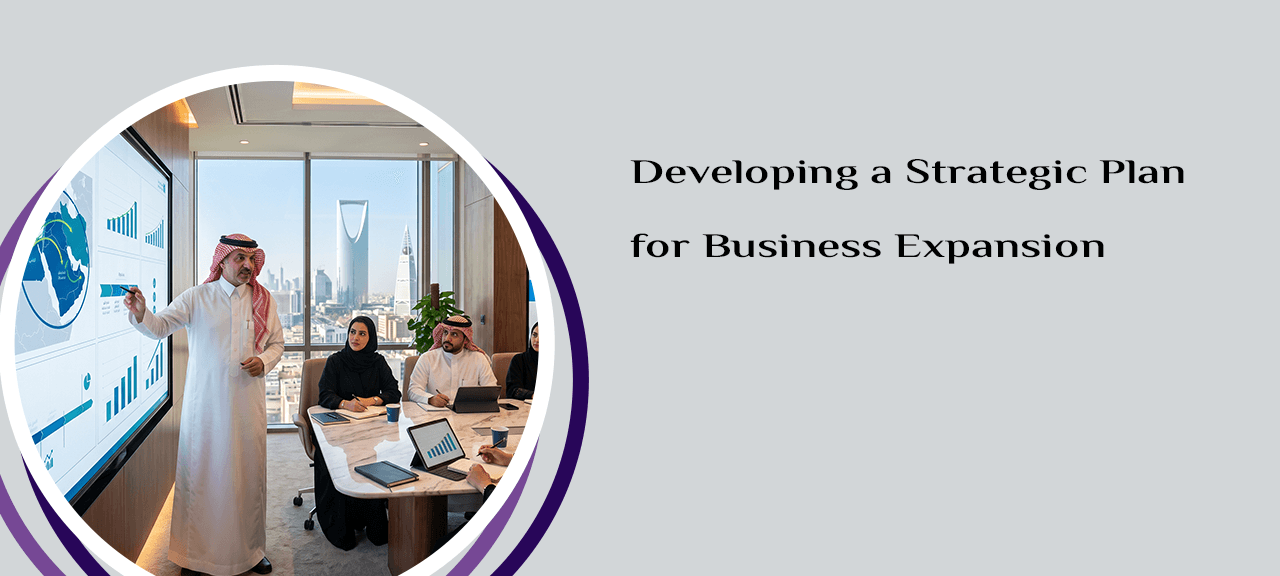 Developing a Strategic Plan for Business Expansion