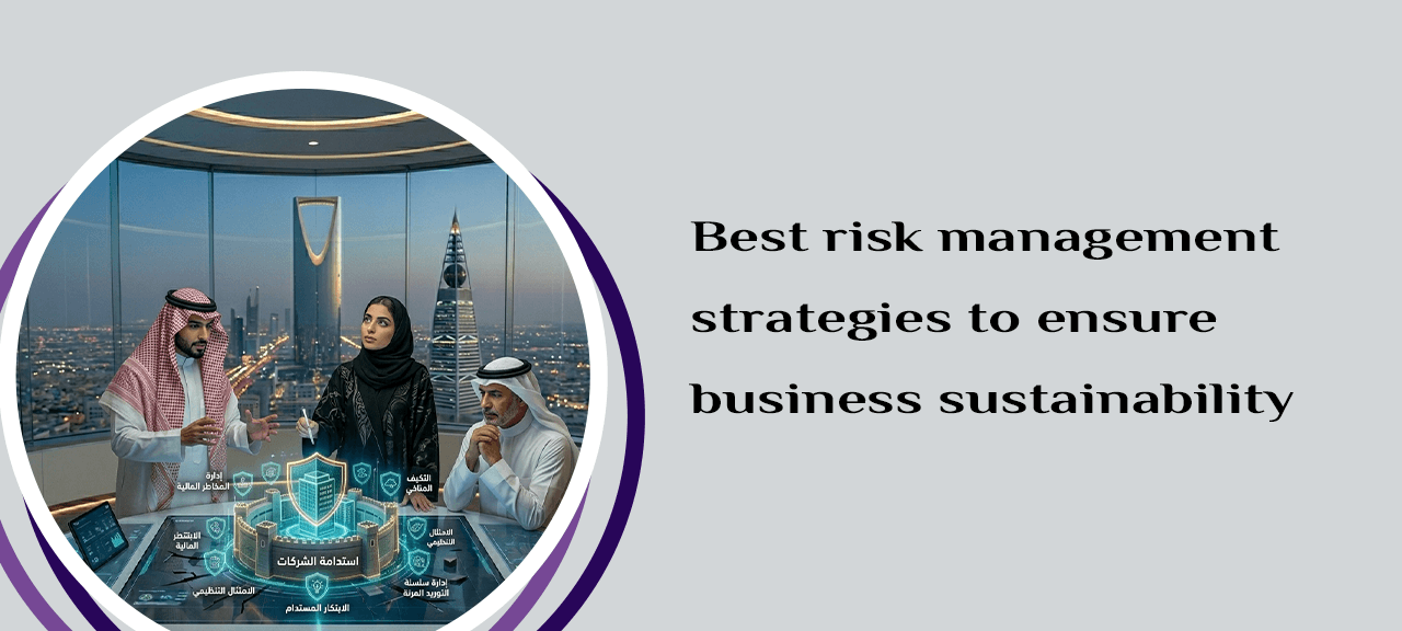 Best risk management strategies to ensure business sustainability