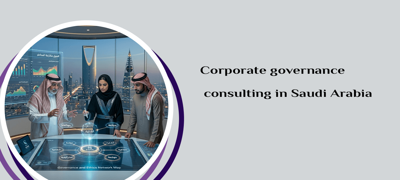 Corporate governance consulting in Saudi Arabia